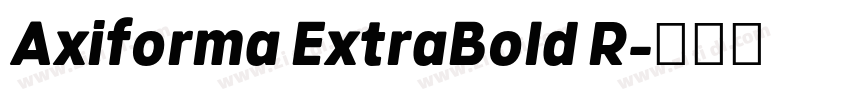 Axiforma ExtraBold R字体转换 Axiforma ExtraBold R字体转换